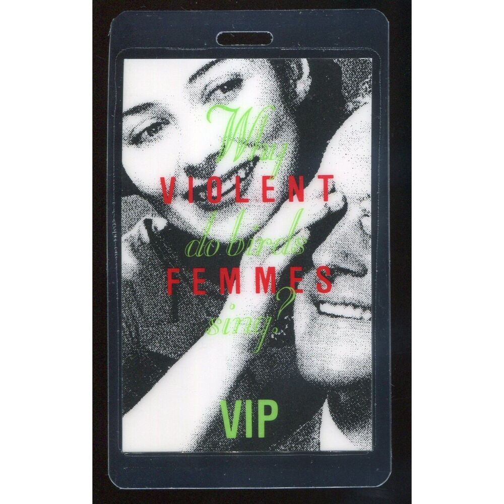 Vintage 1991 Violent Femmes Concert Laminate Backstage Pass VIP
